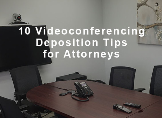 10 videoconferencing deposition tips for attorneys